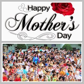 CHÚC MỪNG NGÀY CỦA CÁC MẸ