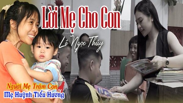 Lời Mẹ Cho Con | Lê Ngọc Thuý