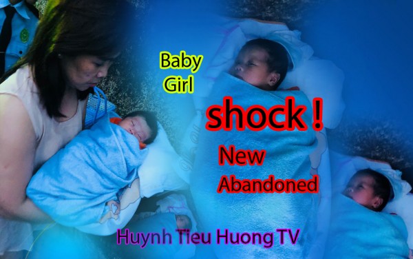 SỐC..||Bé gái bị bỏ rơi lúc 0h05 phút ngày 06/11/2018